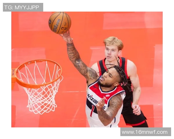 NBA猛龙与奇才精彩对决录像回放分析及比赛亮点总结